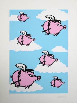 z MAU MAU PIGS MIGHT FLY PRINT EDITION OF 75